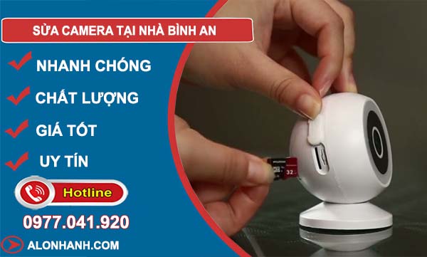 thợ Sửa Camera Tại Nhà Bình An