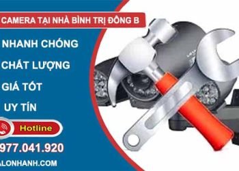 thợ sửa camera tại nhà bình trị đông b