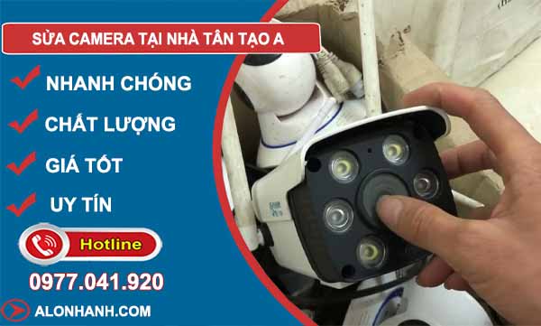 thợ sửa camera tại nhà tân tạo a