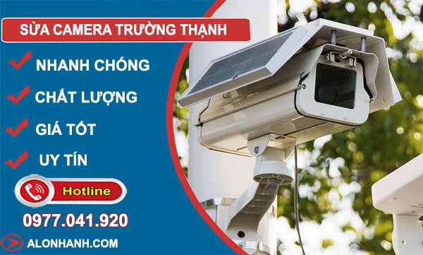 thợ sửa camera trường thạnh