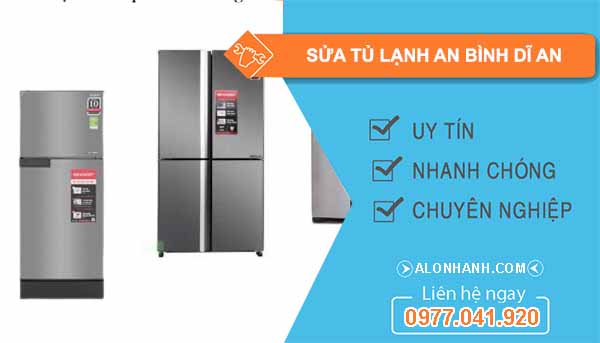 Thợ Sửa Tủ Lạnh An Bình Dĩ An