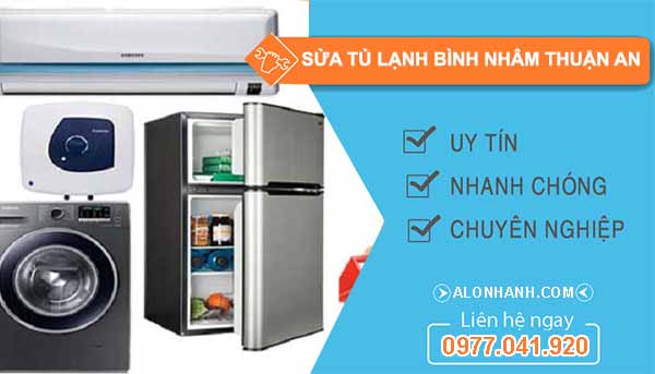 Thợ Sửa Tủ Lạnh Bình Nhâm Thuận An