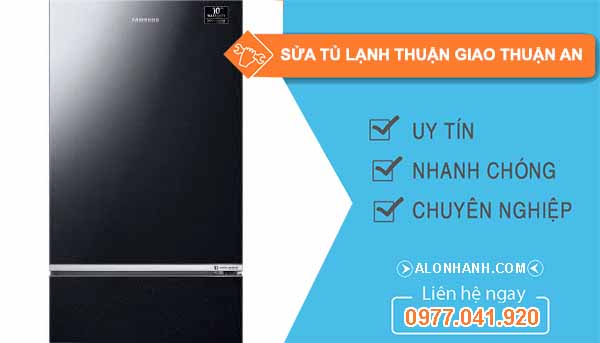 Sửa Tủ Lạnh Thuận Giao Thuận An