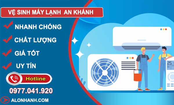 vệ sinh máy lạnh an khánh