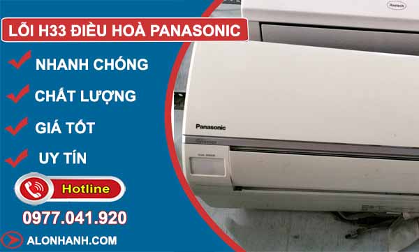 Vì sao lỗi H33 điều hoà Panasonic