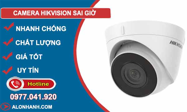 Sửa Camera Hikvision sai giờ