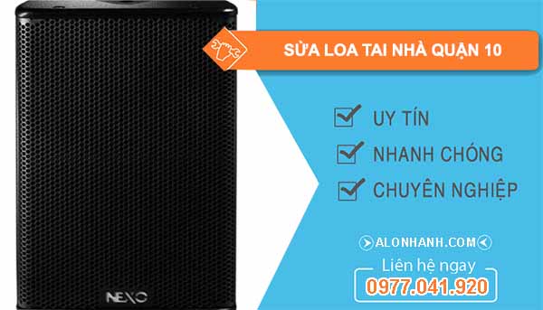Sửa loa tại nhà quận 10