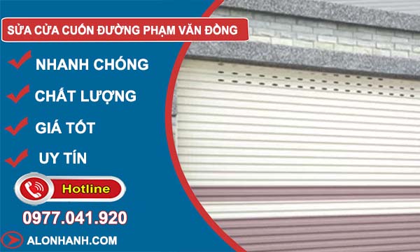 dịch vụ Sửa Cửa Cuốn Đường Phạm Văn Đồng
