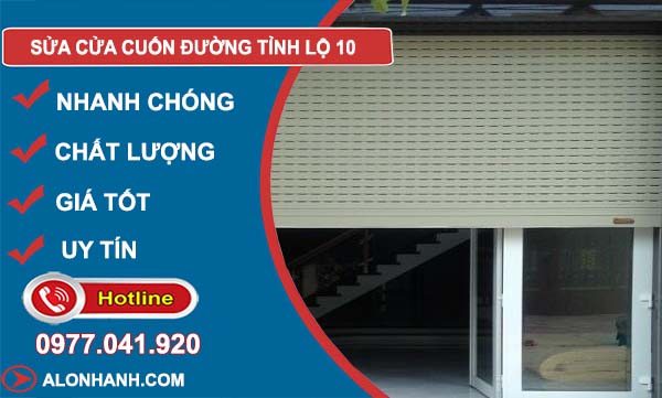 dịch vụ sửa cửa cuốn đường tỉnh lộ 10