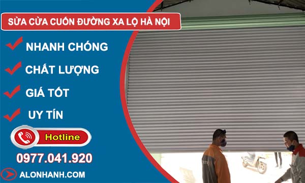 dịch vụ sửa cửa cuốn đường xa lộ hà nội