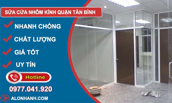 dịch vụ Sửa Cửa Nhôm Kính Quận Tân Bình