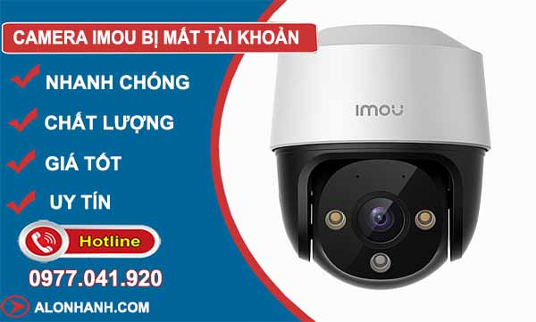 nguyên nhân camera imou bị mất tài khoản