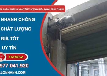 Sửa cửa cuốn đường Nguyễn Thượng Hiền Quận Bình Thạnh