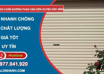 Sửa cửa cuốn Phan Văn Hớn Huyện Hóc Môn