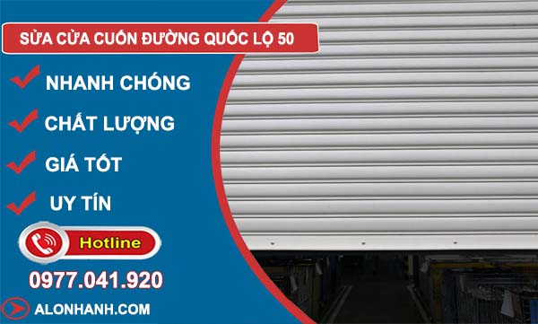 sửa cửa cuốn đường quốc lộ 50