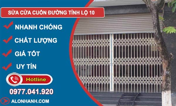 sửa cửa cuốn đường tỉnh lộ 10