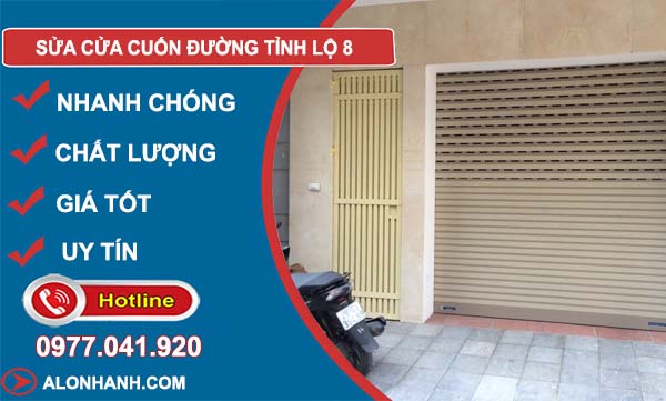 sửa cửa cuốn đường tỉnh lộ 8