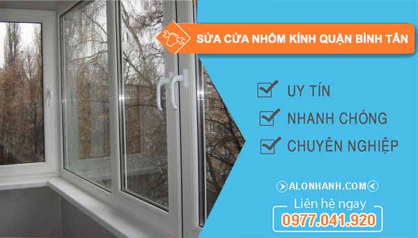 sửa cửa nhôm kính quận bình tân 