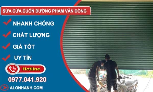 thợ Sửa Cửa Cuốn Đường Phạm Văn Đồng