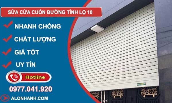 thợ sửa cửa cuốn đường tỉnh lộ 10