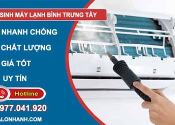thợ vệ sinh máy lạnh bình trưng tây
