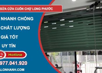thợ sửa cửa cuốn chợ long phước