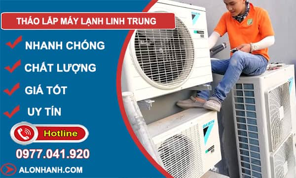 dịch vụ tháo lắp máy lạnh linh trung