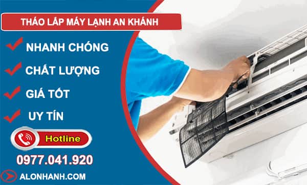 dịch vụ tháo lắp máy lạnh an khánh