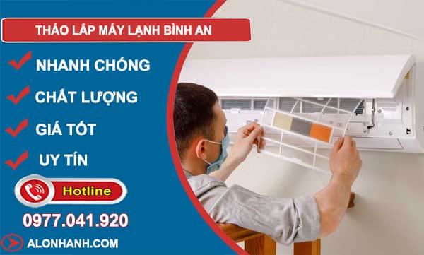 dịch vụ tháo lắp máy lạnh bình an