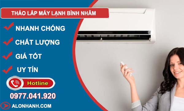 dịch vụ tháo lắp máy lạnh bình nhâm