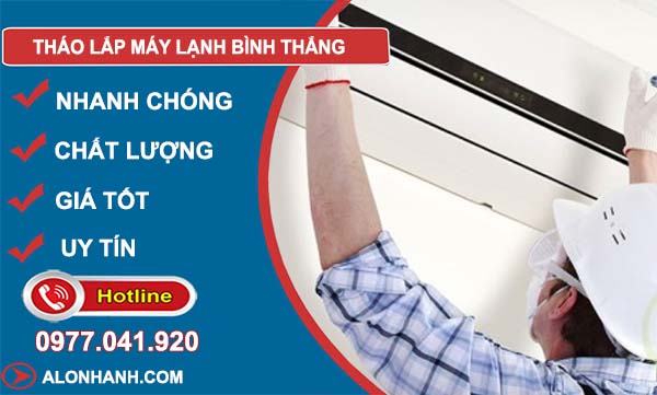 dịch vụ tháo lắp máy lạnh bình thắng
