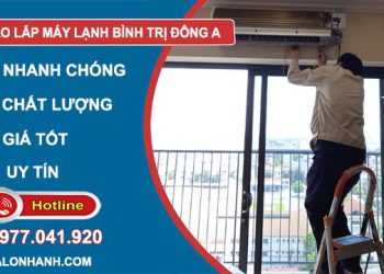 dịch vụ tháo lắp máy lạnh bình trị đông a
