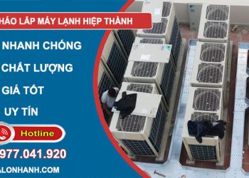 dịch vụ tháo lắp máy lạnh hiệp thành