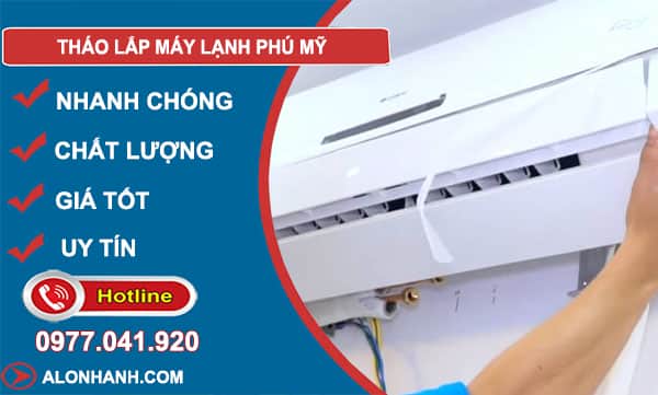 dịch vụ tháo lắp máy lạnh phú mỹ