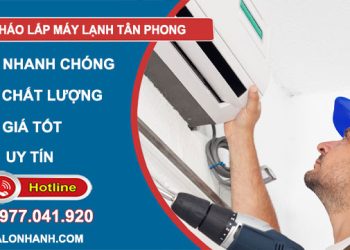 dịch vụ tháo lắp máy lạnh tân phong