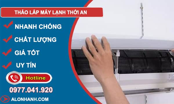 dịch vụ tháo lắp máy lạnh thới an