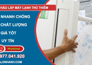 dịch vụ tháo lắp máy lạnh thủ thiêm