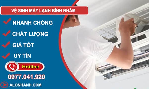 dịch vụ vệ sinh máy lạnh bình nhâm
