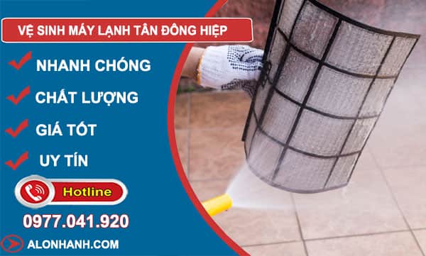 dịch vụ vệ sinh máy lạnh tân đông hiệp