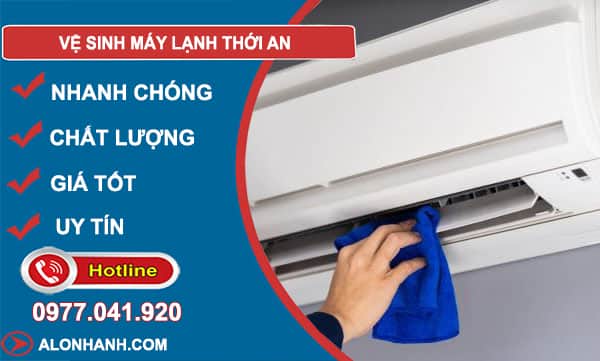 dịch vụ vệ sinh máy lạnh thới an