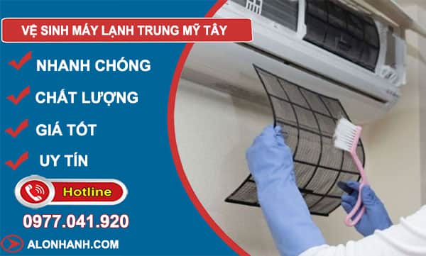 dịch vụ vệ sinh máy lạnh trung mỹ tây