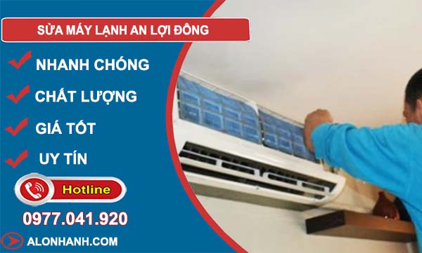 sửa máy lạnh an lợi đông