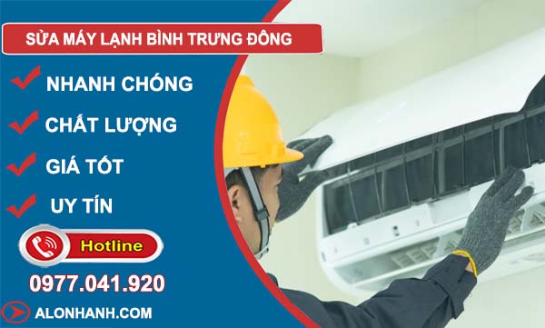 sửa máy lạnh bình trưng đông