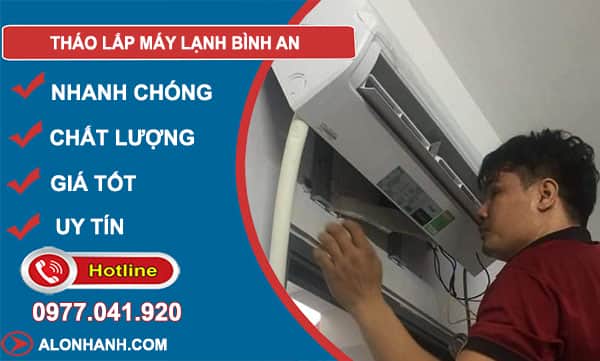 thợ tháo lắp máy lạnh bình an