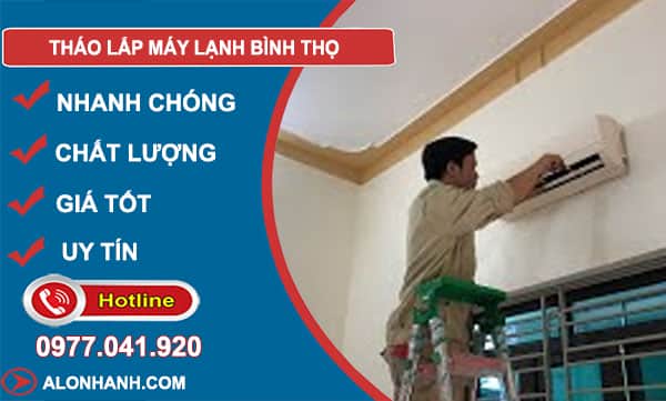 tháo lắp máy lạnh bình thọ