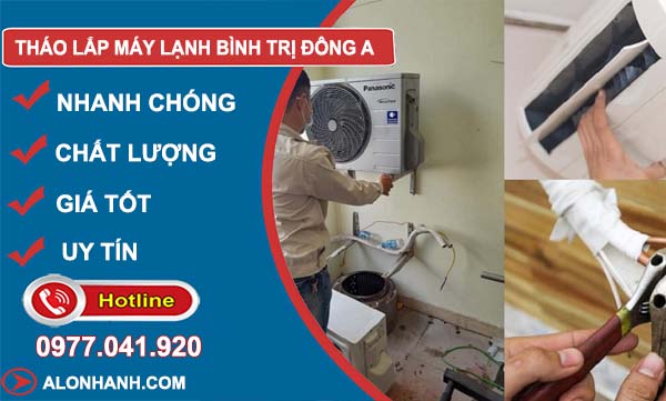 tháo lắp máy lạnh bình trị đông a