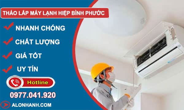 tháo lắp máy lạnh hiệp bình phước