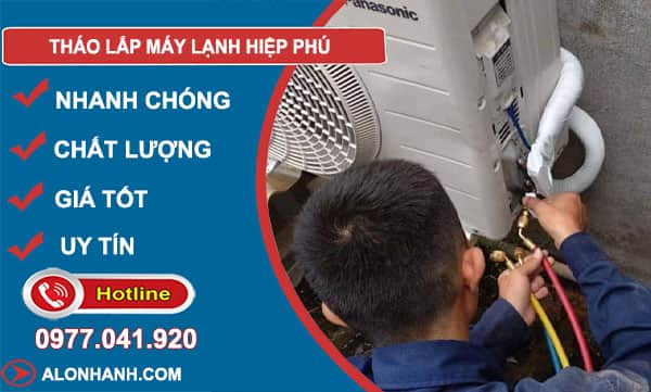 tháo lắp máy lạnh hiệp phú