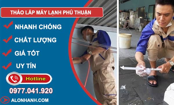 tháo lắp máy lạnh phú thuận