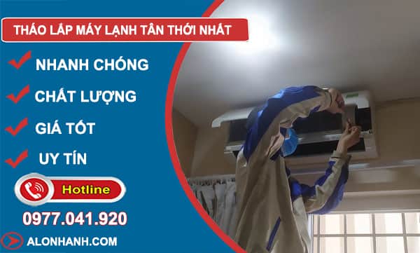 tháo lắp máy lạnh tân thới nhất